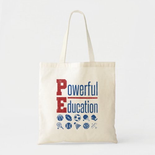 PE Powerful Education PE Teacher Tote Bag