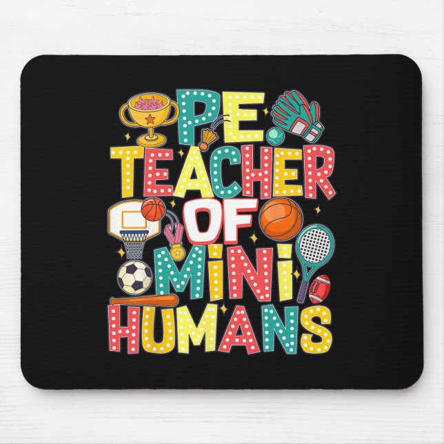 Pe Teacher Byck To School Physical Education Gym T Mouse Pad (Front)