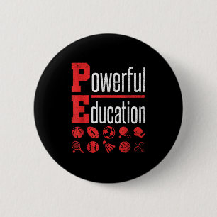 Pe Teacher Gym Physical Education School Motivatio Button