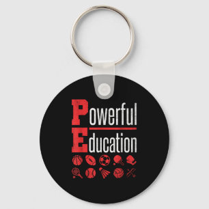 Pe Teacher Gym Physical Education School Motivatio Keychain
