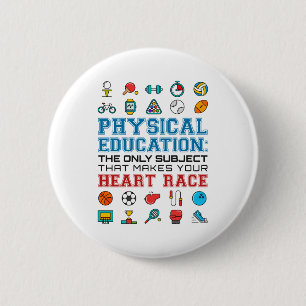 PE Teacher Phys Ed Gym Coach Heart Race Button