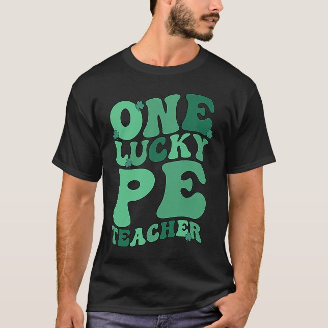 PE Teacher St Patrick's Day Physical Education Tea T-Shirt (Front)