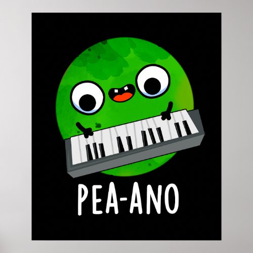 Pea_ano Funny Music Veggie Pea Pun Dark BG Poster