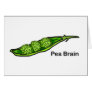 Pea Brain