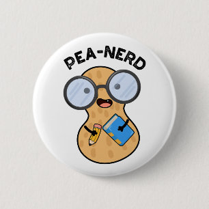 Pea-nerd Funny Nerd Peanut Pun Button