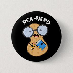Pea-nerd Funny Nerd Peanut Pun Dark BG Button