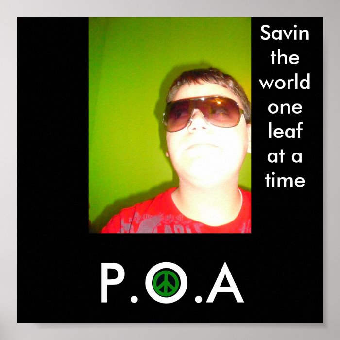 Peace, 012, P.O.A, Savin the world one leaf atPrint