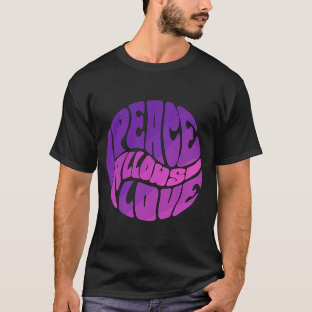 Peace Allows Love Positive Sweet Love Yoga  Retro T-Shirt (Front)