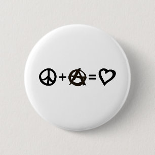 Peace + Anarchy = Love Button