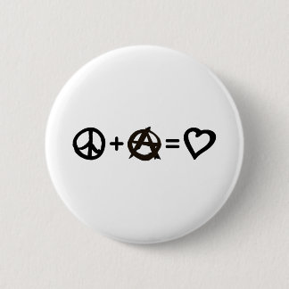 Peace + Anarchy = Love Button