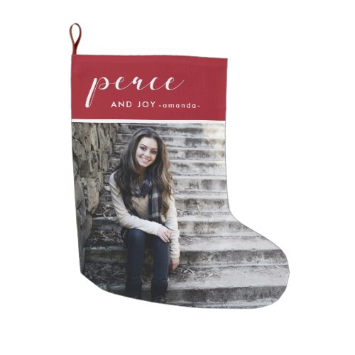 Peace and Joy Red Add Photo and Name Christmas Large Christmas Stocking