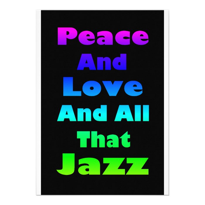 Peace and Love and All that Jazz Invitation