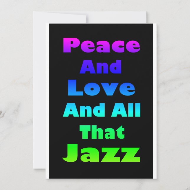 Peace and Love and All that Jazz Invitation (Front)