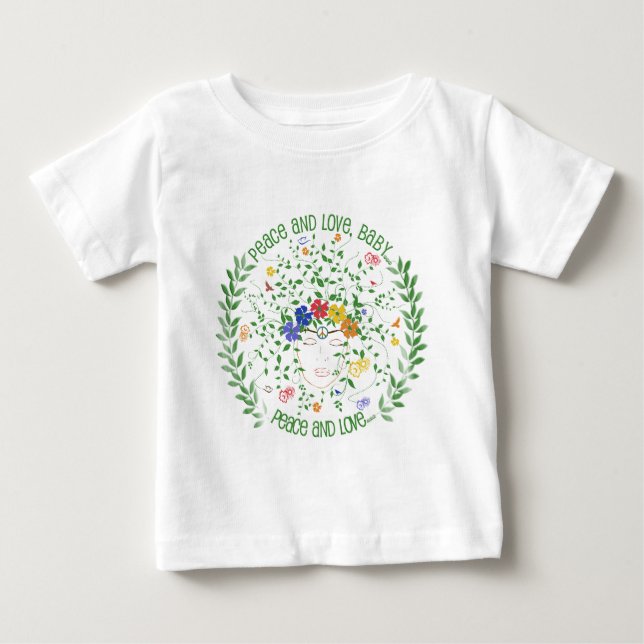 Peace and Love, Baby... Baby T-Shirt (Front)