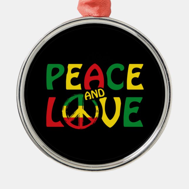 PEACE and LOVE, reggae style Metal Ornament (Front)
