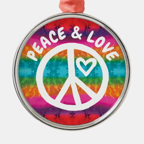Peace and Love Tie Dye Stripes Metal Ornament