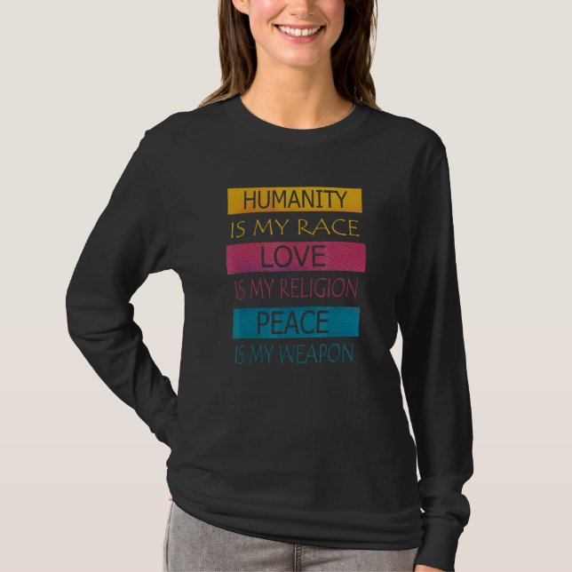Peace and loving design for equality T-Shirt (Front)