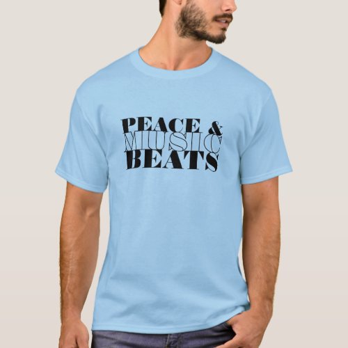 Peace and Music Beats T_Shirt