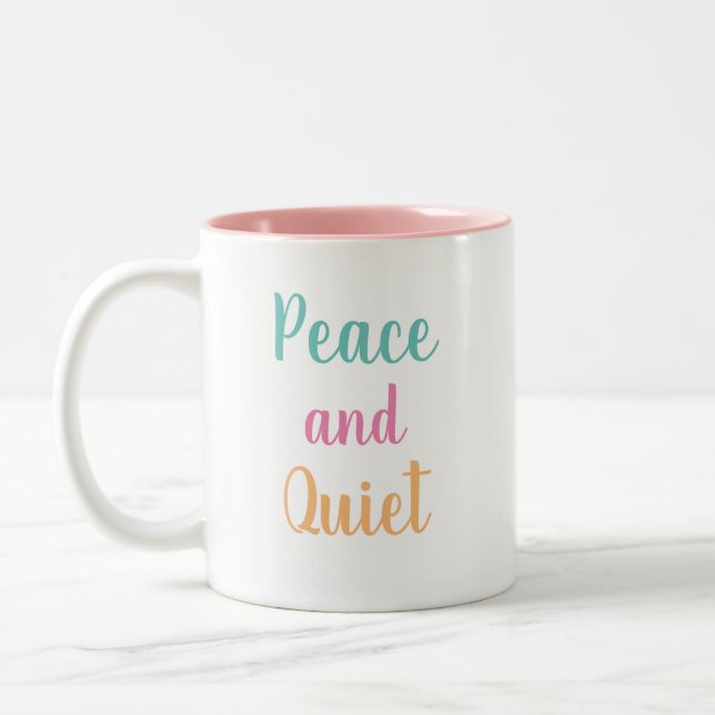 Peace and Quiet Two-Tone Coffee Mug (Left)