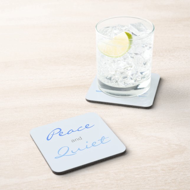 Peace and Quiet Words (Blue) Drink Coaster (Right Side)