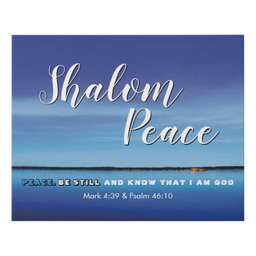 PEACE BE STILL AND KNOW I AM GOD Christian Faux Canvas Print