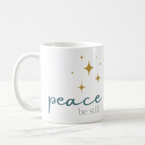 Peace Be Still Mug