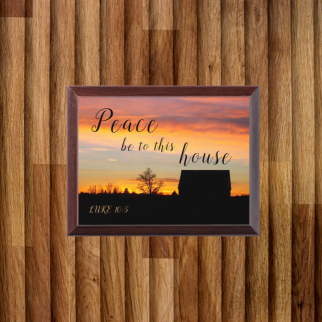 Peace Be To This House Sunset Wall Plaque (In Situ)