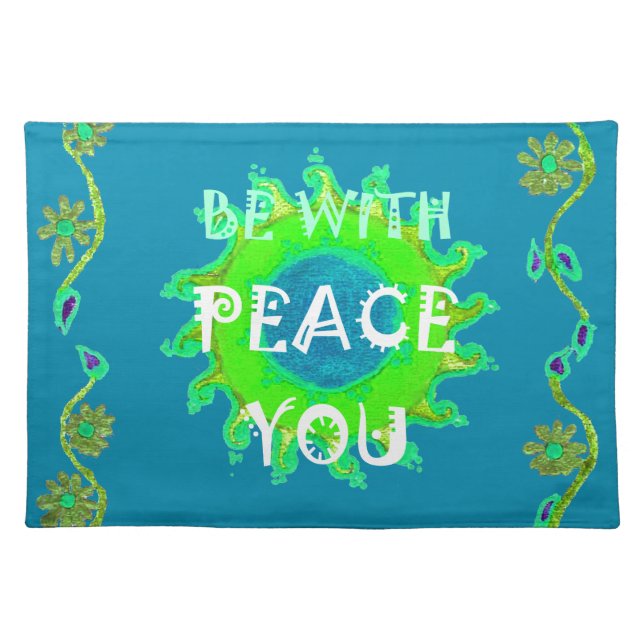 Peace Be with You Art Print Placemat (Front)