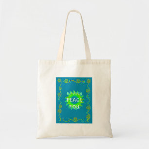 Peace Be with You Art Print Tote Bag
