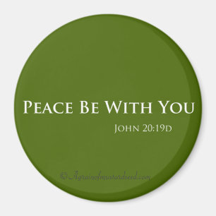 Peace be with you Easter Quote Magnet