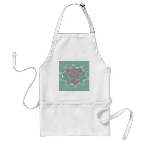 Peace Be With You Inspirational Graphic Art Text Adult Apron