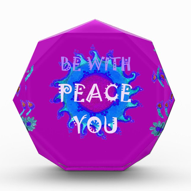 Peace Be With You Inspirational Print Acrylic Award (Front)