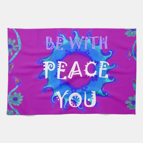 Peace Be With You Kitchen Towel