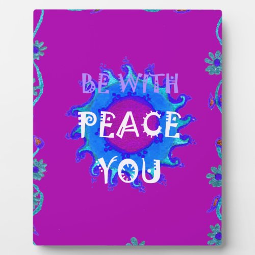 Peace Be With You Plaque