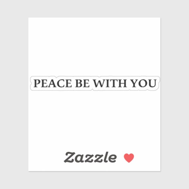 Peace Be With You Sticker (Sheet)