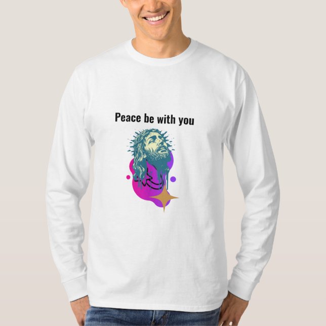 Peace be with you T-Shirt (Front)
