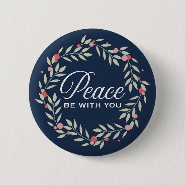 Peace Be With You Wreath Pinback Button (Front)