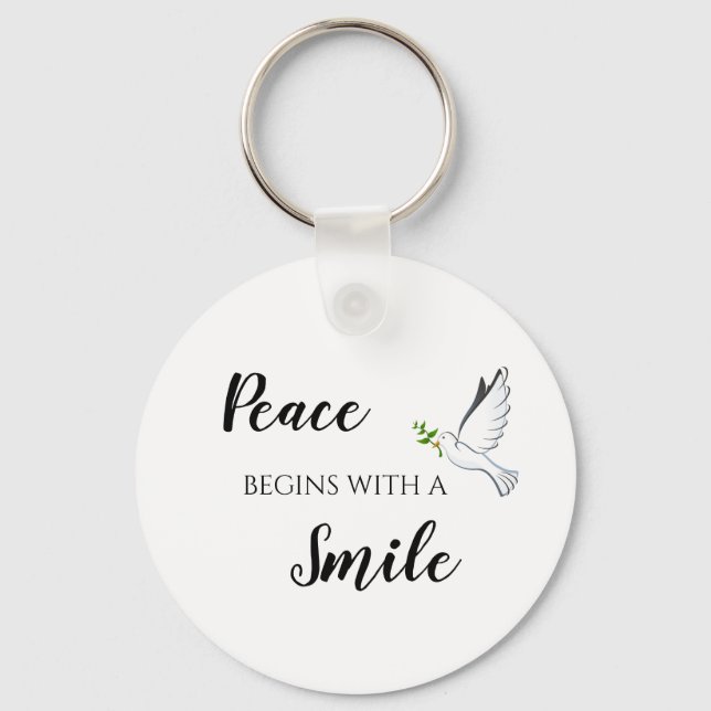 Peace begins with a smile dove quote keychain (Front)
