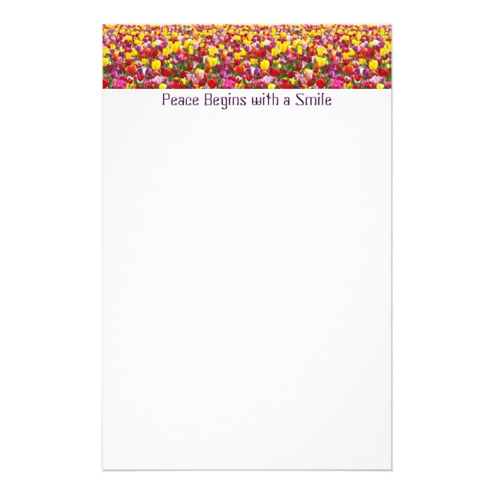 Peace Begins with a Smile Stationery Tulip Flowers
