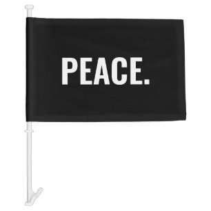Peace black and white text minimalist anti war car flag