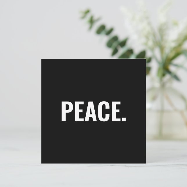 Peace black and white text minimalist card (Standing Front)