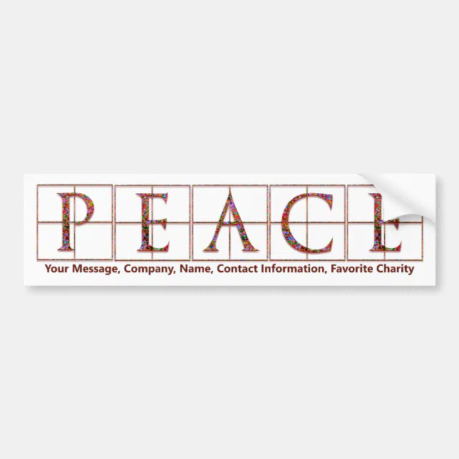 Peace Bumper Sticker With Message Zazzle 