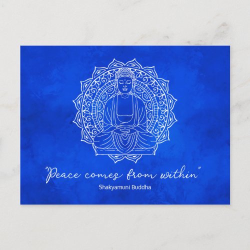 Peace Comes From Within Shakyamuni Buddha Blue Postcard
