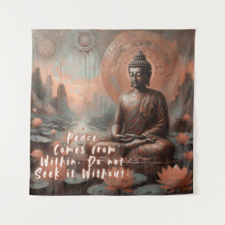 PEACE COMES FROM WITHIN TAPESTRY