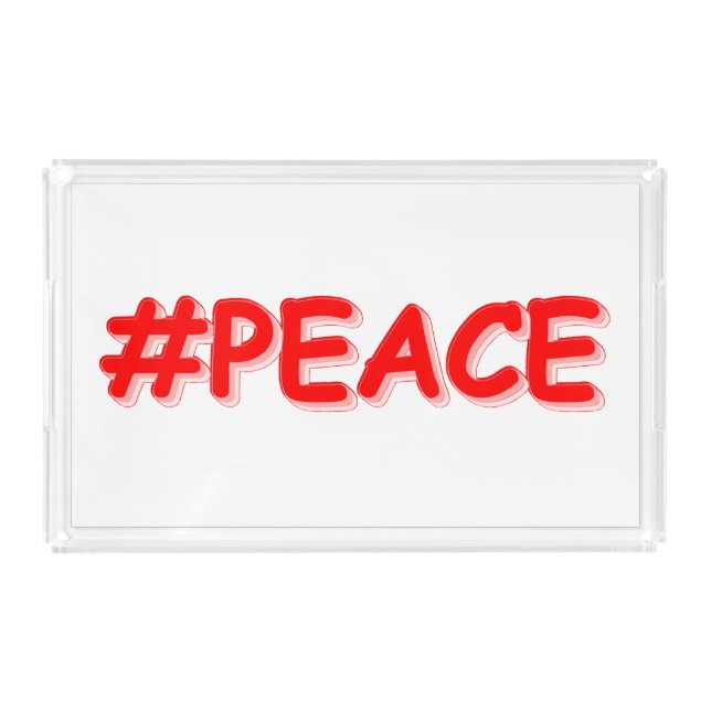"#PEACE" Cute Design. Buy Now Acrylic Tray (Front)