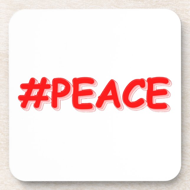 "#PEACE" Cute Design. Buy Now Beverage Coaster (Front)