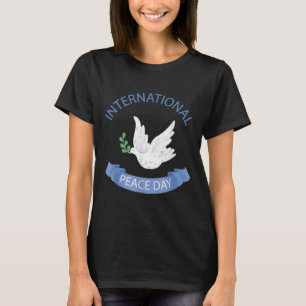 Peace Day On Earth World International Peace Day C T-Shirt