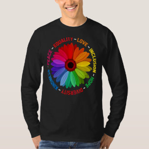 Peace Equality Love Inclusion Hope Diversity Kindn T-Shirt