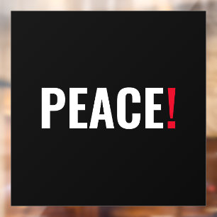 Peace exclamation point black white red anti war window cling