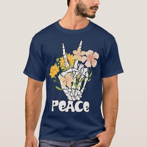 Peace Flowers And Skeleton Hand Peace Sign Retro B T_Shirt